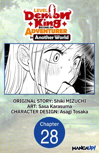 Level 0 Demon King Becomes an Adventurer in Another World #28