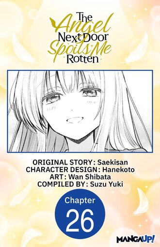 The Angel Next Door Spoils Me Rotten #26