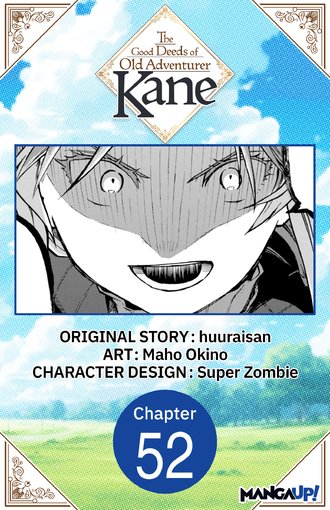 The Good Deeds of Old Adventurer Kane #52
