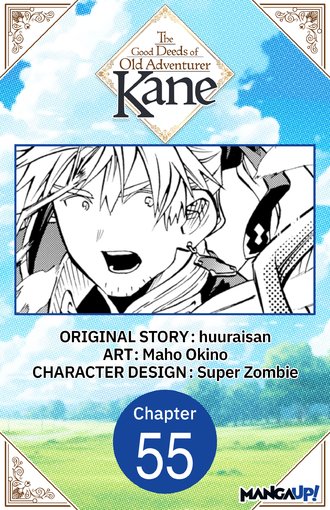 The Good Deeds of Old Adventurer Kane #55