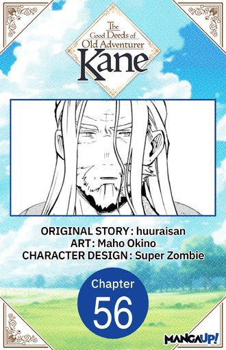 The Good Deeds of Old Adventurer Kane #56