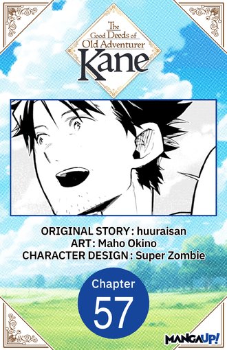 The Good Deeds of Old Adventurer Kane #57