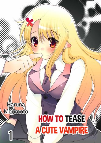 How to Tease a Cute Vampire-Full Color