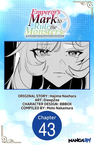 Emperor's Mark to Rule the Monsters: Reborn Sage to Strongest Adventurer #43