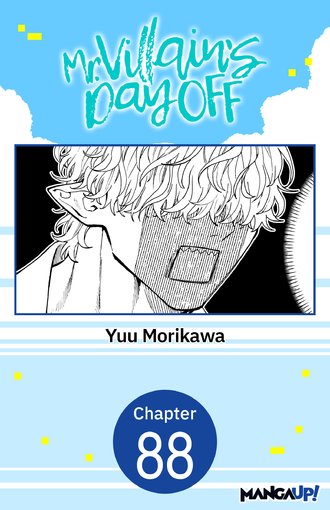 Mr. Villain's Day Off #88