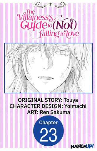 The Villainess's Guide to (Not) Falling in Love #23