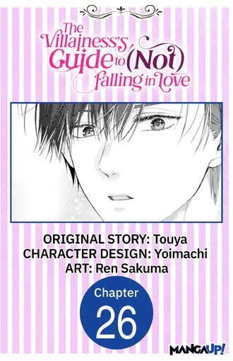The Villainess's Guide to (Not) Falling in Love #26