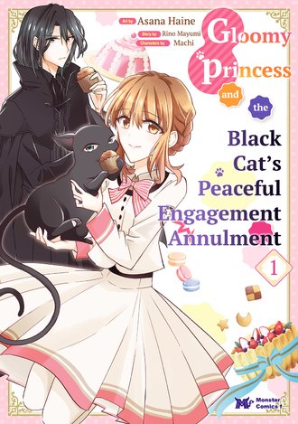 Gloomy Princess and the Black Cat's Peaceful Engagement Annulment