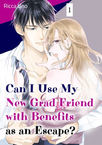 Can I Use My New Grad Friend with Benefits as an Escape?