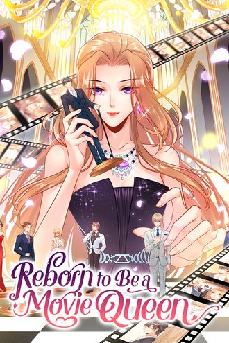 Reborn to be a Movie Queen-Full Color