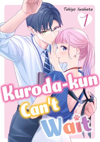 Kuroda-kun Can't Wait