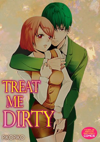 Treat Me Dirty