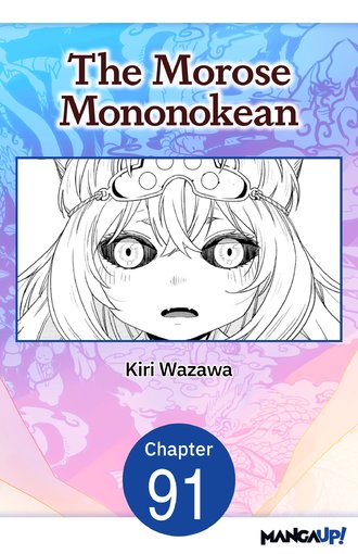 THE MOROSE MONONOKEAN #91