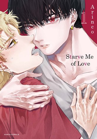 Starve Me of Love