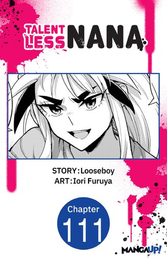 TALENTLESS NANA #111