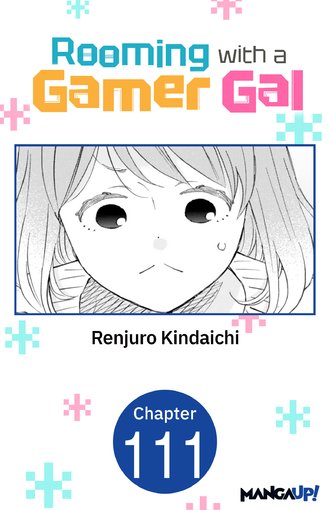 ROOMING WITH A GAMER GAL #111