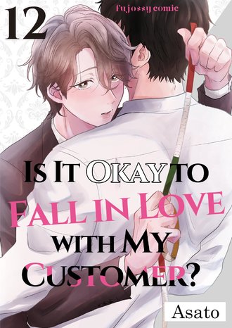 Is It Okay to Fall in Love With My Customer?