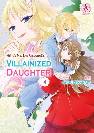 Hi! It's Me, the Viscount's VILLAINIZED DAUGHTER #22