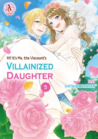 Hi! It's Me, the Viscount's VILLAINIZED DAUGHTER #27