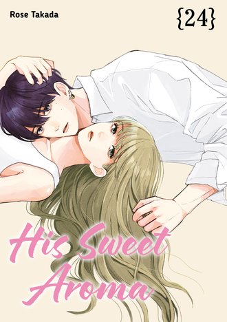 His Sweet Aroma #24