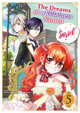 The Dreams of a Villainess Named Sariel #5