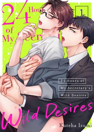 24 Hours of My Secretary's Wild Desires