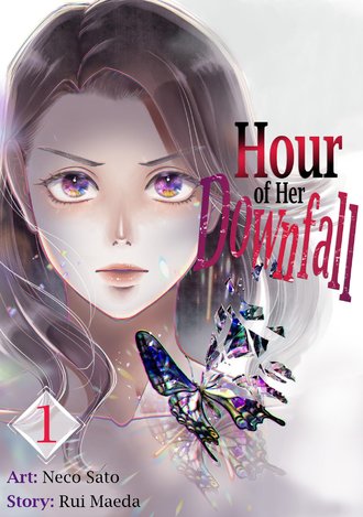 Hour of Her Downfall #1