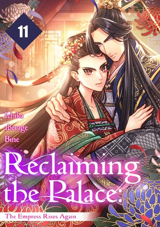 Reclaiming the Palace: The Empress Rises Again-Full Color #11