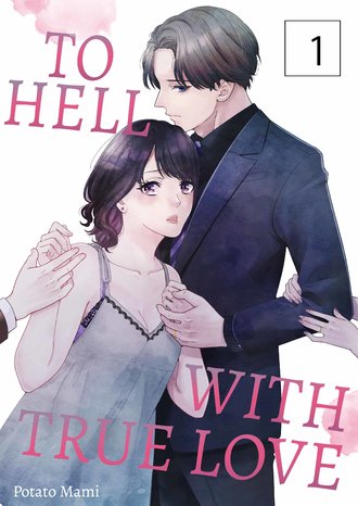 To Hell With True Love-Full Color