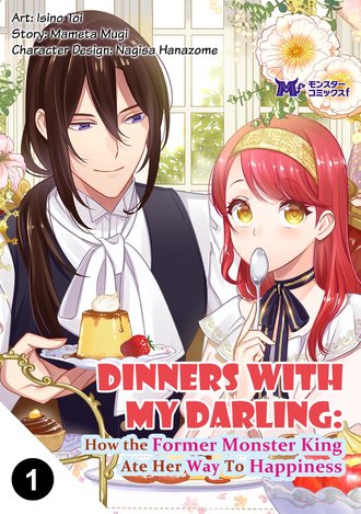 Dinners with My Darling: How the Former Monster King Ate Her Way to Happiness