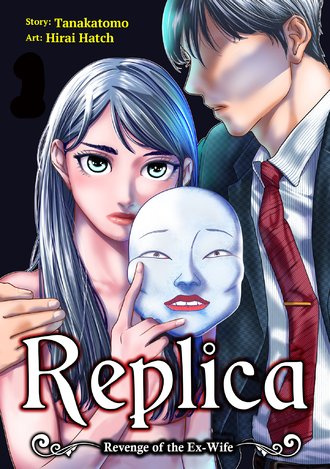 Replica: Revenge of the Ex-Wife