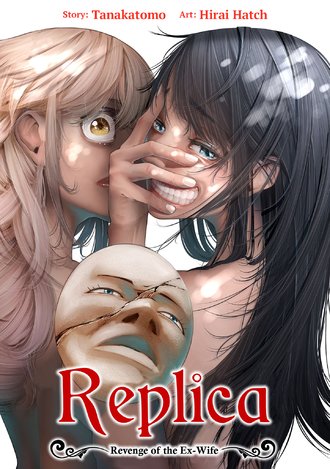 Replica: Revenge of the Ex-Wife #29