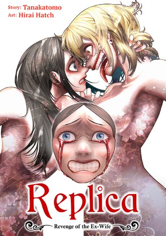 Replica: Revenge of the Ex-Wife #104