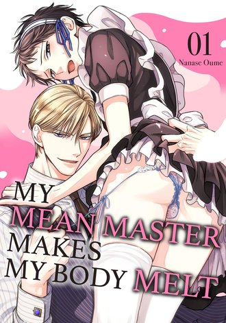 My Mean Master Makes My Body Melt