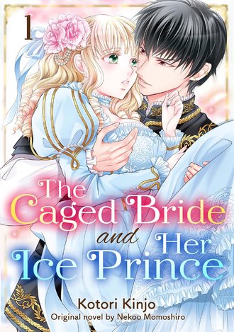 The Caged Bride and Her Ice Prince