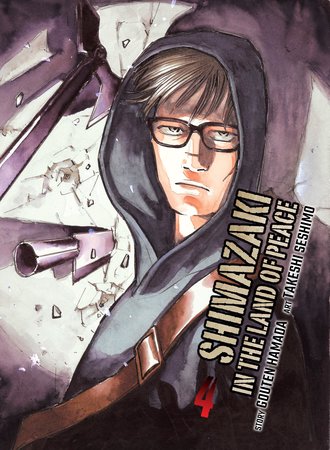 Shimazaki in the Land of Peace #4