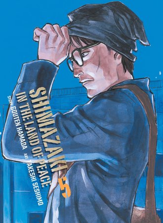 Shimazaki in the Land of Peace #5