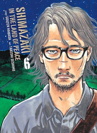 Shimazaki in the Land of Peace #6