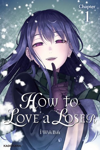 <Chapter release>How to Love a Loser