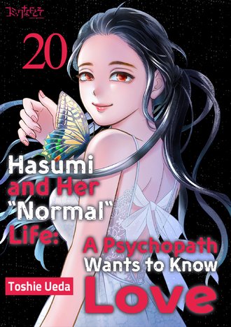 Hasumi and Her "Normal" Life: A Psychopath Wants to Know Love #20