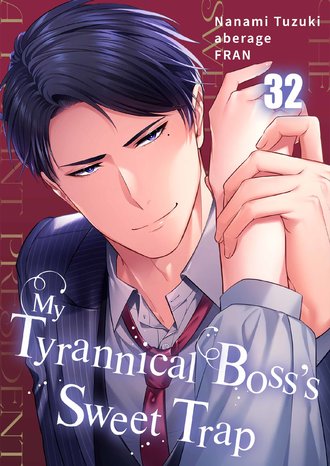 My Tyrannical Boss's Sweet Trap-Full Color #32