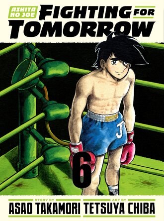 Ashita no Joe: Fighting for Tomorrow #6