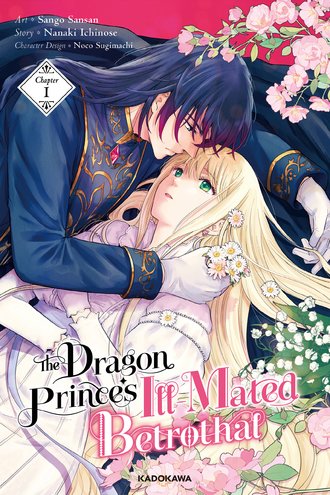 <Chapter release>The Dragon Prince's Ill-Mated Betrothal