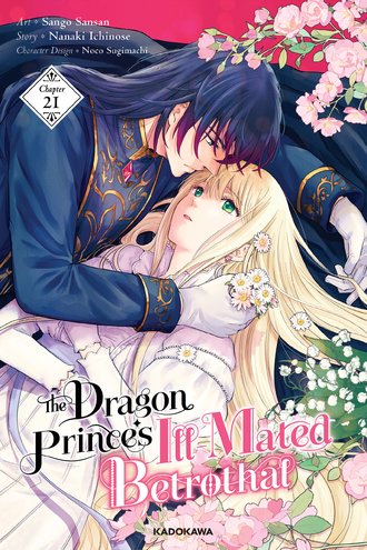 <Chapter release>The Dragon Prince's Ill-Mated Betrothal #21