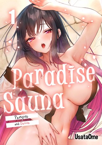 Paradise Sauna: Perspire and Desire-Full Color