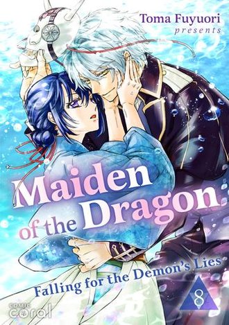 Maiden of the Dragon: Falling for the Demon's Lies #8