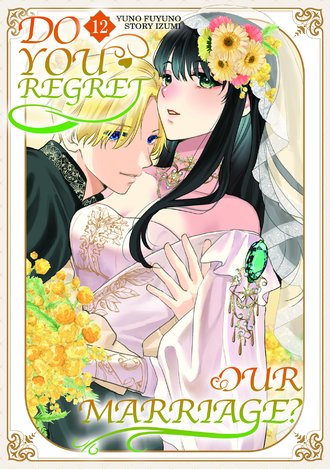 Do You Regret Our Marriage? #12
