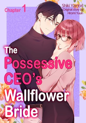 The Possessive CEO's Wallflower Bride