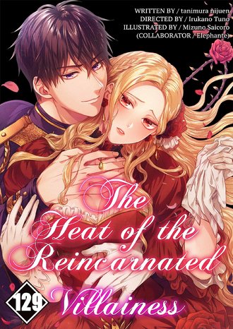 The Heat of the Reincarnated Villainess-Full Color #129