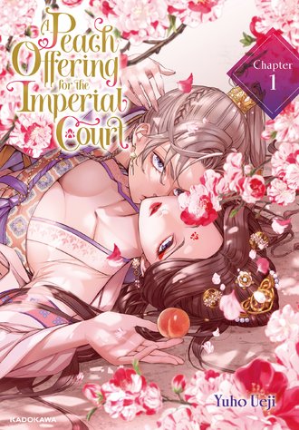 <Chapter release>A Peach Offering for the Imperial Court